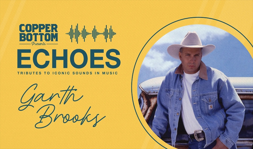 Echoes: A Night of Garth Brooks