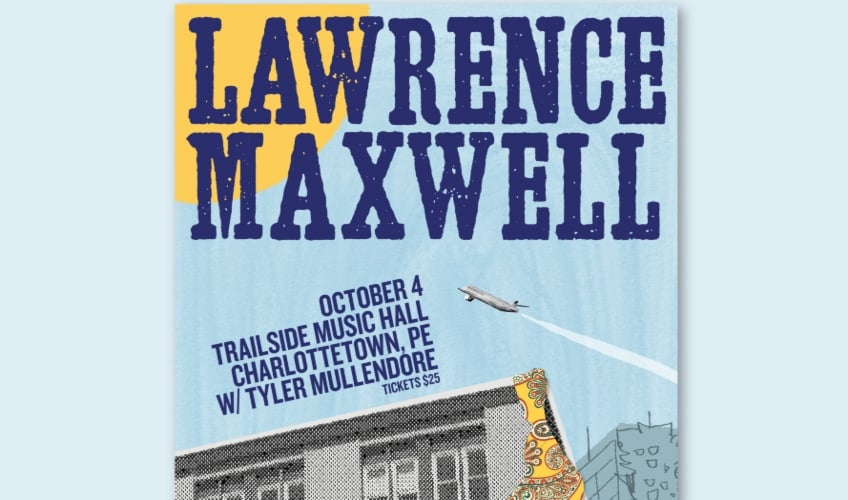 Lawrence Maxwell- With Special Guest Tyler Mullendore