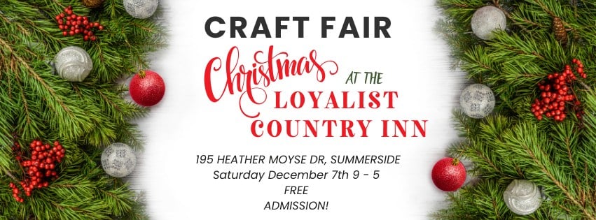 Craft Fair- Christmas at the Loyalist Country Inn