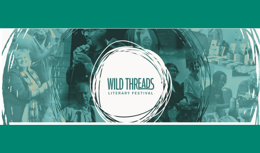 Wild Threads Literary Festival