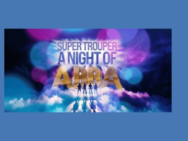 Super Trouper: A Night of Abba