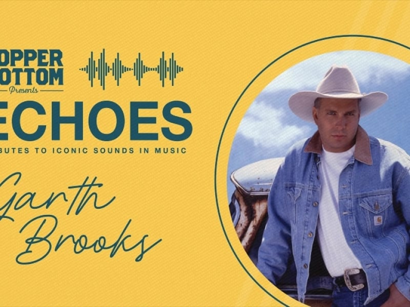 Echoes: A Night of Garth Brooks