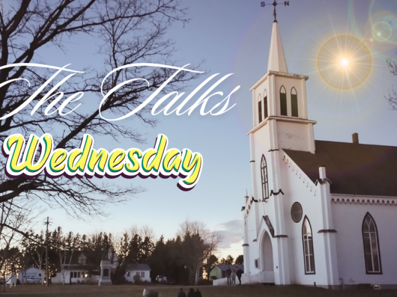 The Talks : The Acadian Story