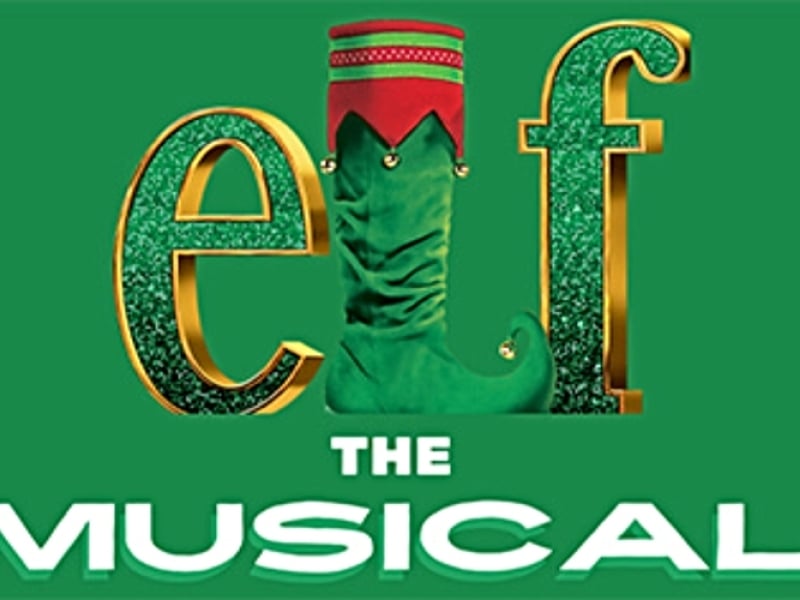 Elf: The Musical Dec 7