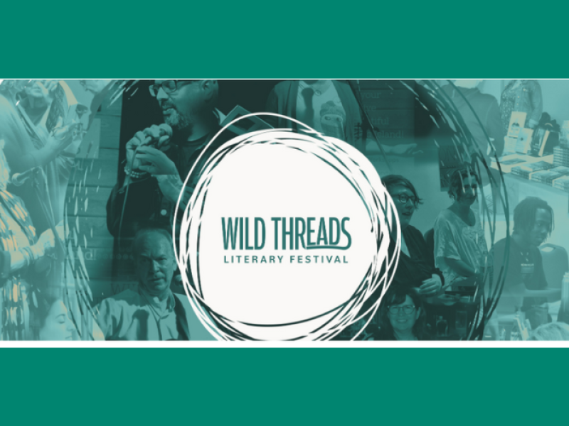 Wild Threads Literary Festival