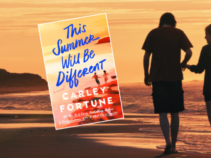 Book cover image of "This Summer Will Be Different" by Carley Fortune with PEI beach sunset in background